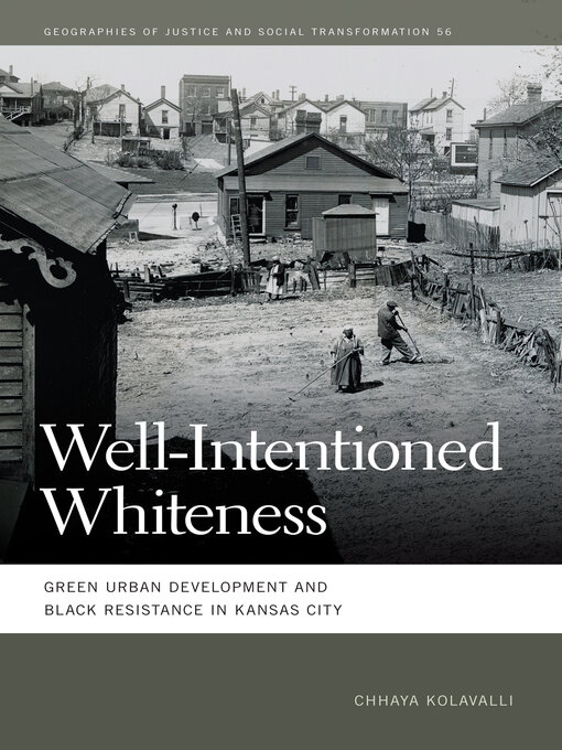 Title details for Well-Intentioned Whiteness by Chhaya Kolavalli - Wait list